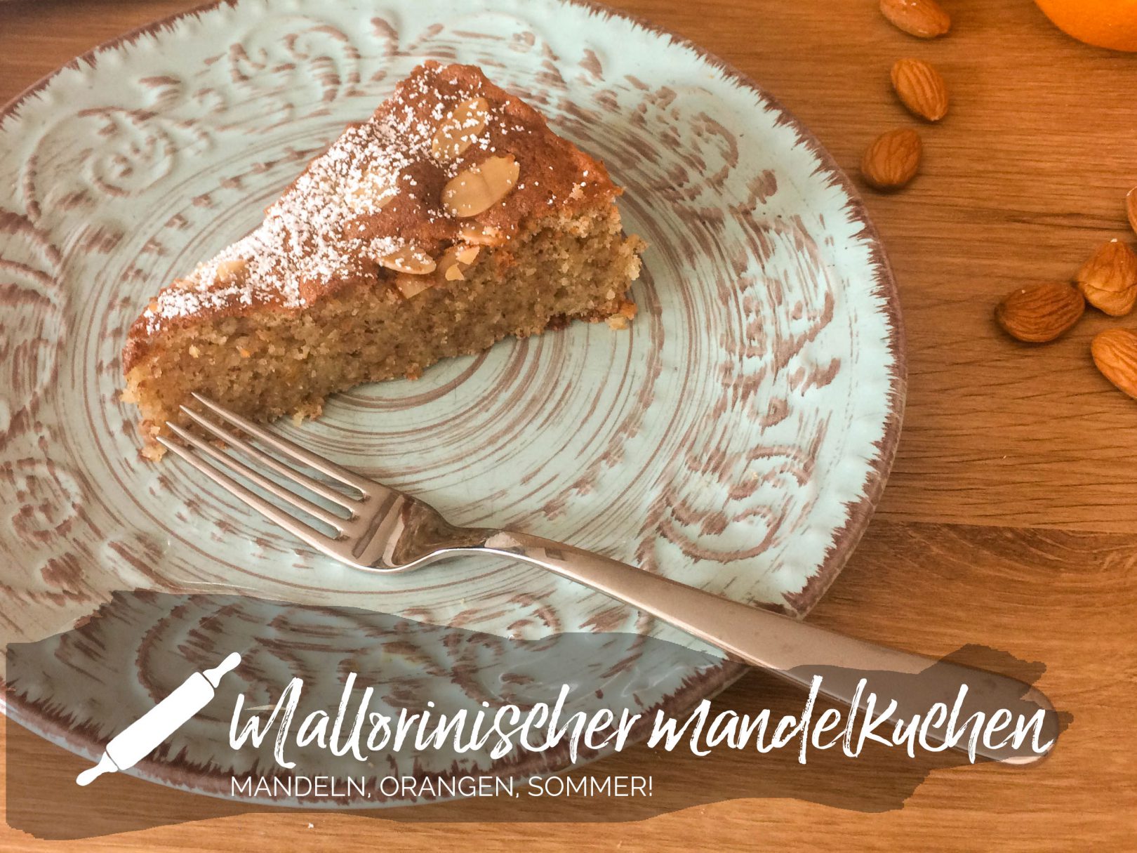 Mallorquinischer Mandelkuchen mit Orange - Frau Werft